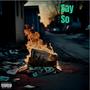 Say So (Explicit)