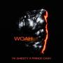 Woah (Explicit)