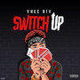 Switch Up (Explicit)