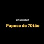 Papoco do 70tão (Explicit)