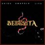 Bebesita (feat. Shiou & Liyu) [Explicit]