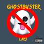 Ghostbuster (Explicit)