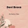 Devi Brova (feat. sai shiv & K Sathyaprakash)