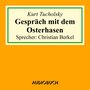 Gespräch mit dem Osterhasen