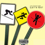 Let's Go! (Explicit)