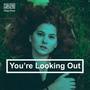 You're Looking Out (feat. Filipa Pires)