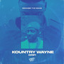 Kountry Wayne (DRIP) [Explicit]