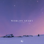 Worlds Apart