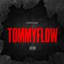 TOMMY FLOW (Explicit)