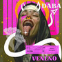 Veneno (Explicit)