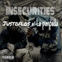 Insecurities (feat. La Pimpada) [Explicit]