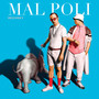 Mal Poli (Explicit)