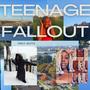 Teenage Fallout