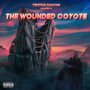 The Wounded Coyote (Explicit)