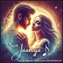 Sun Jaaniya