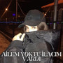 Ailem Yoktu İlacım Vardı