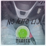 No Auto Lij (Explicit)