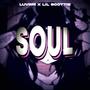 Soul (feat. Lil Scottie) [Explicit]