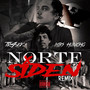 Norte SideN (Remix) [feat. Tr4xx] [Explicit]