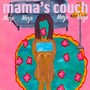 Mama's Couch