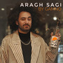 Aragh Sagi (Explicit)