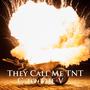 Call Me TNT (Radio Edit)