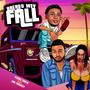 Breast way fall (feat. Eme youngzy)