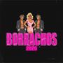 Borrachos 2026 (feat. Makka & Tomi, AID & DJ Nikotin) [Explicit]