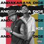 Andakaraya Dige (Explicit)