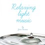 Relaxing Light Music
