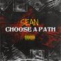 Choose A Path (Explicit)