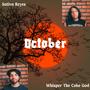 October 1st (feat. Sativa Reyes)