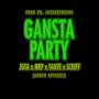 Gansta party (Explicit)