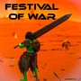Festival of War