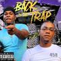 Back In The Trap (feat. 458 Glo) [Explicit]