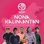 Nona Kalimantan