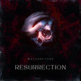 Resurrection (Explicit)