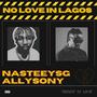 No love in lagos (feat. Allysony)