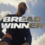 BREAD WINNER (Explicit)