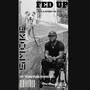 Fed Up (Explicit)