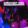 Innocent Died (Explicit)