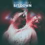 Sit Down (feat. Lena B)