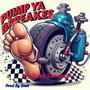 Pump Ya Breaks (Explicit)