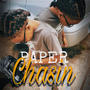 Paper Chasin (Explicit)