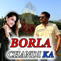 BORLA CHANDI KA