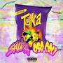 Toka (feat. OsoCali) [Explicit]