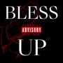 BLESS UP (Explicit)