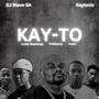 KAY-TO (feat. Kay'Tonic, Pxdro, Priddyboy. & Lucky Maphanga)