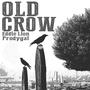 Old Crow (feat. Prodygal) [Explicit]