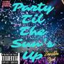 Party Til The Sun's Up (Explicit)